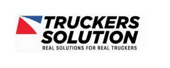 TRUCKERS SOLUTION REAL SOLUTIONS FOR REAL TRUCKERS