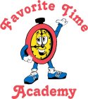 FAVORITE TIME ACADEMY