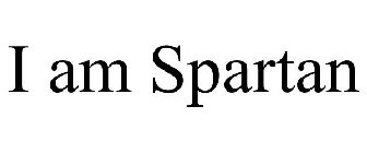 I AM SPARTAN