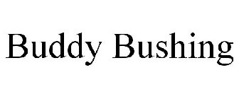 BUDDY BUSHING