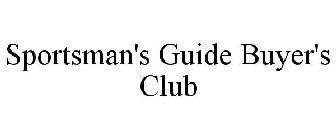 SPORTSMAN'S GUIDE BUYER'S CLUB