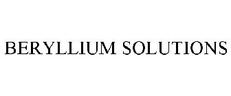 BERYLLIUM SOLUTIONS