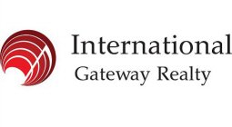 INTERNATIONAL GATEWAY REALTY