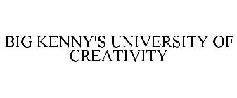 BIG KENNY'S UNIVERSITY OF CREATIVITY