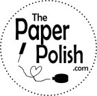 THE PAPER POLISH.COM
