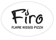 FIRO FLAME KISSED PIZZA