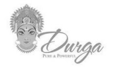 DURGA PURE & POWERFUL