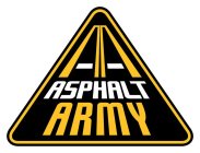 ASPHALT ARMY