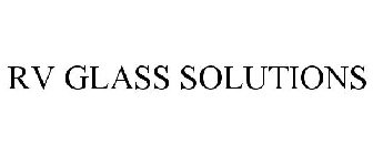 RV GLASS SOLUTIONS