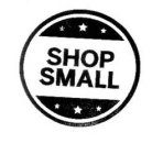 SHOP SMALL