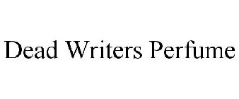 DEAD WRITERS PERFUME