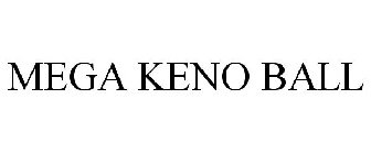 MEGA KENO BALL
