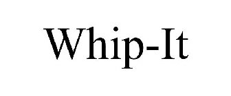 WHIP-IT
