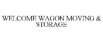 WELCOME WAGON MOVING & STORAGE