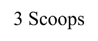 3 SCOOPS