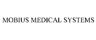 MOBIUS MEDICAL SYSTEMS