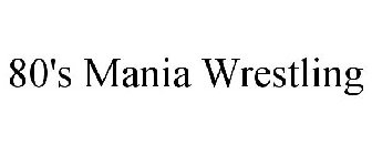 80'S MANIA WRESTLING