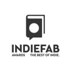 INDIEFAB AWARDS THE BEST OF INDIE.