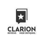 CLARION REVIEWS INDIE CRITIQUED.