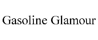 GASOLINE GLAMOUR