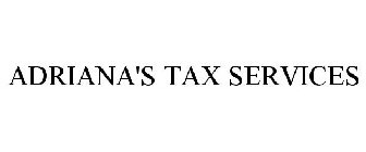 ADRIANA'S TAX SERVICES