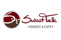 ST SWEET TALK · BAKERY & CAFE ·