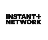 INSTANT + NETWORK