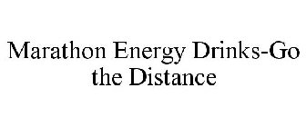 MARATHON ENERGY DRINKS-GO THE DISTANCE