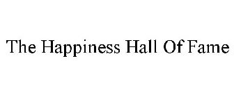 THE HAPPINESS HALL OF FAME
