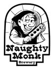 NAUGHTY MONK BREWERY