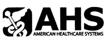 AHS AMERICAN HEALTHCARE SYSTEMS