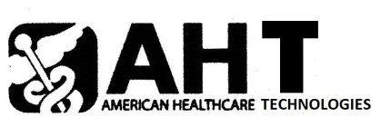 AHT AMERICAN HEALTHCARE TECHNOLOGIES