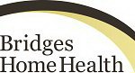 BRIDGES HOME HEALTH
