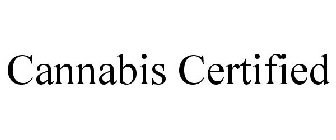 CANNABIS CERTIFIED