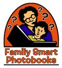 FAMILY SMART PHOTOBOOKS