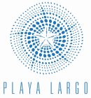 PLAYA LARGO