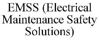 EMSS (ELECTRICAL MAINTENANCE SAFETY SOLUTIONS)