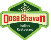DOSA BHAVAN INDIAN RESTAURANT