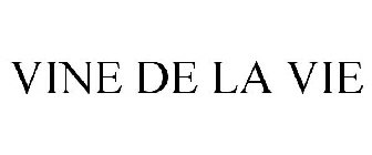 VINE DE LA VIE