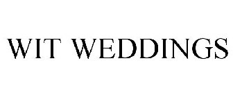 WIT WEDDINGS