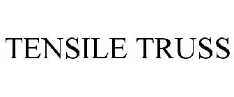 TENSILE TRUSS