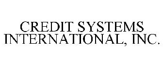 CREDIT SYSTEMS INTERNATIONAL, INC.