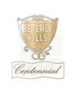 BEVERLY HILLS CENTENNIAL 100