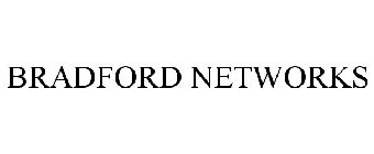 BRADFORD NETWORKS