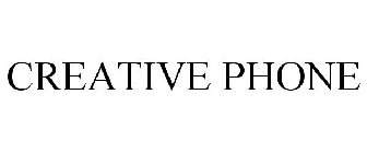 CREATIVE PHONE