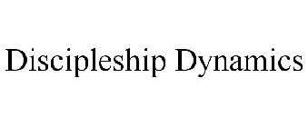 DISCIPLESHIP DYNAMICS