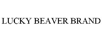 LUCKY BEAVER BRAND