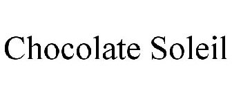 CHOCOLATE SOLEIL