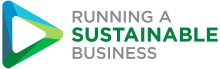 RUNNING A SUSTAINABLE BUSINESS