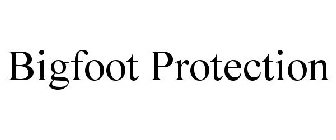 BIGFOOT PROTECTION